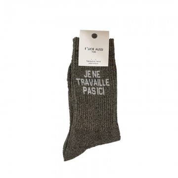 Félicie Aussi - Chaussettes Paillettes "Je Ne Travaille Pas Ici"