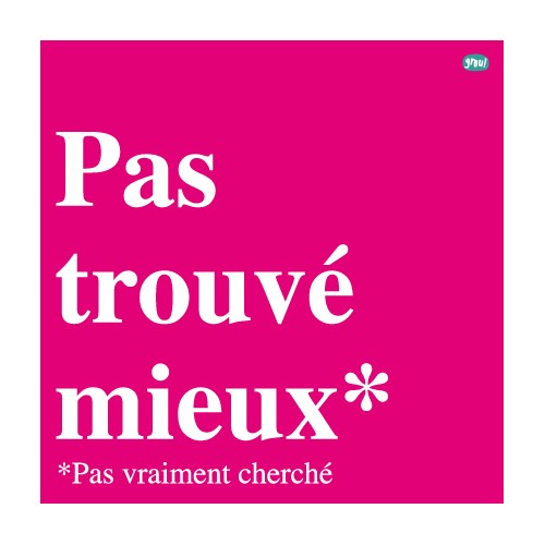 Carte Pas trouvé mieux