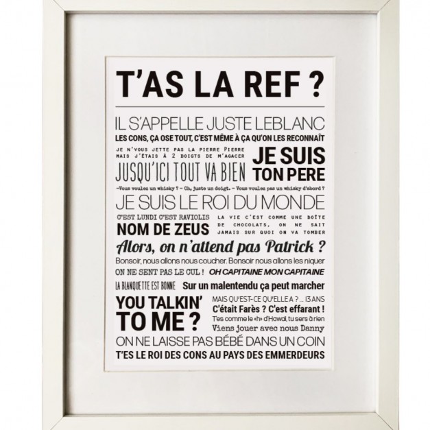 Affiche T'as la ref? - Tout est dit