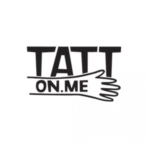 Tatt on me